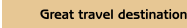Great travel destinations